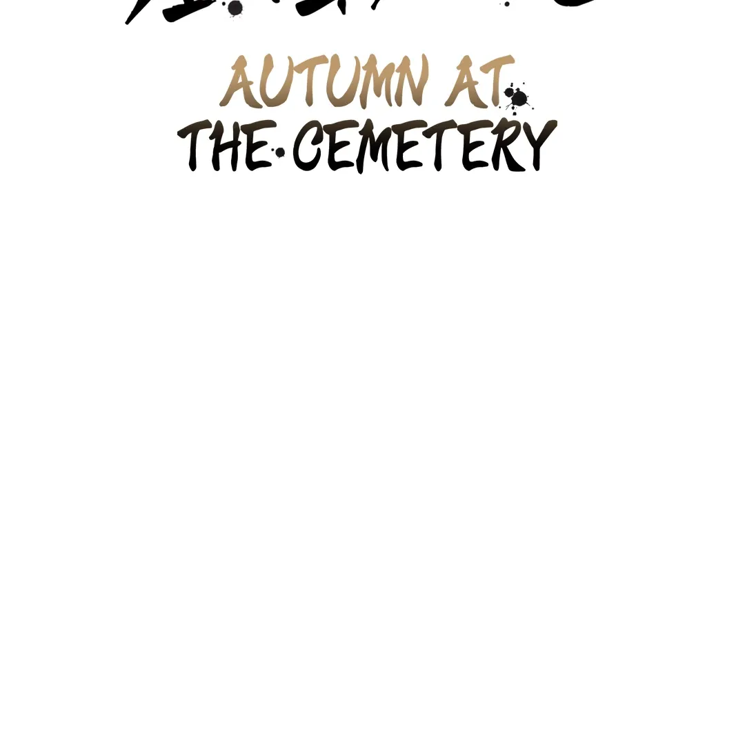 Autumn At The Cemetery Chapter 6 Page 3