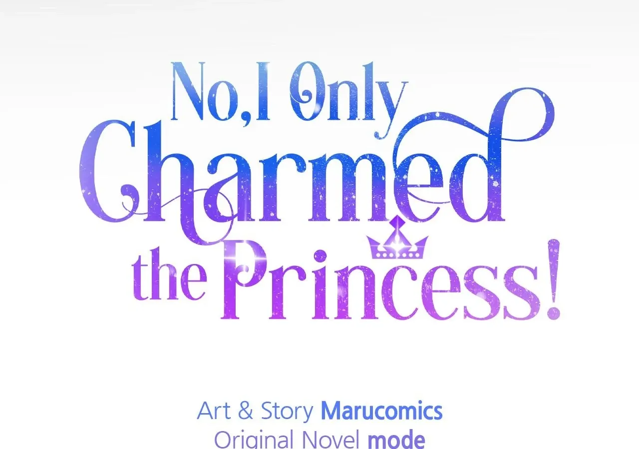 No, I Only Charmed The Princess! Chapter 56 Page 51