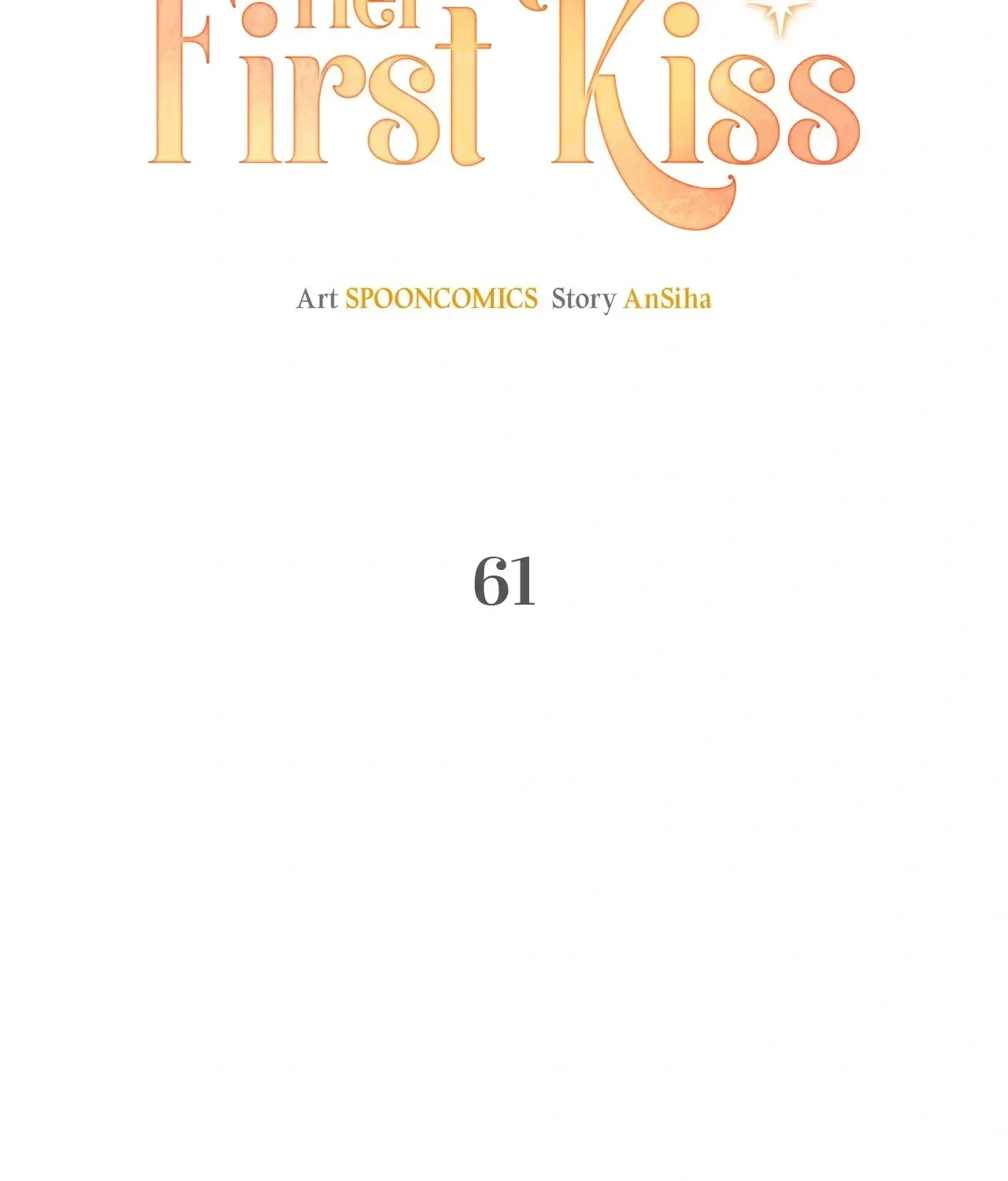 1St Kiss Was Intentional Chapter 61 Page 40