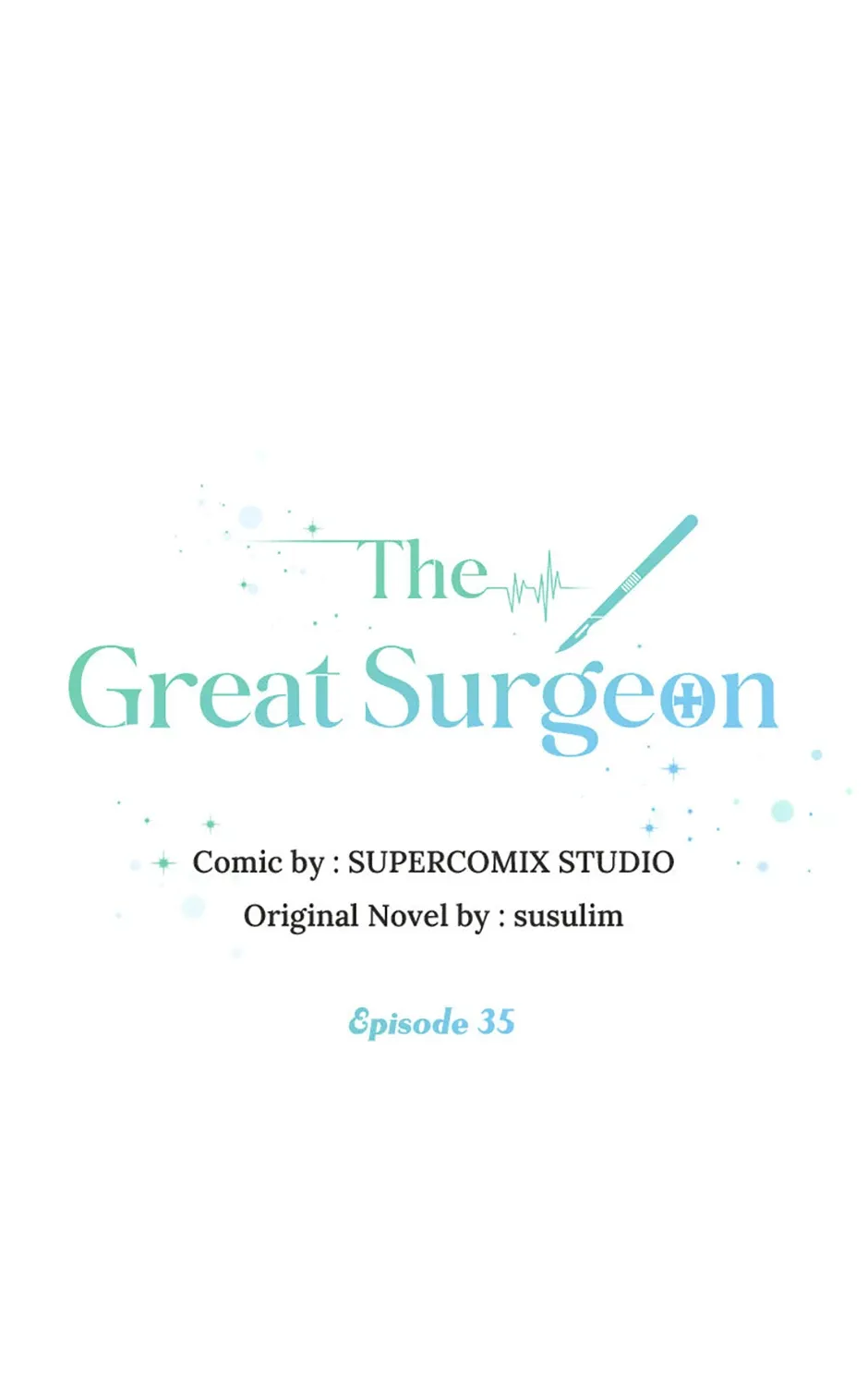 The Great Surgeon Chapter 35 Page 2