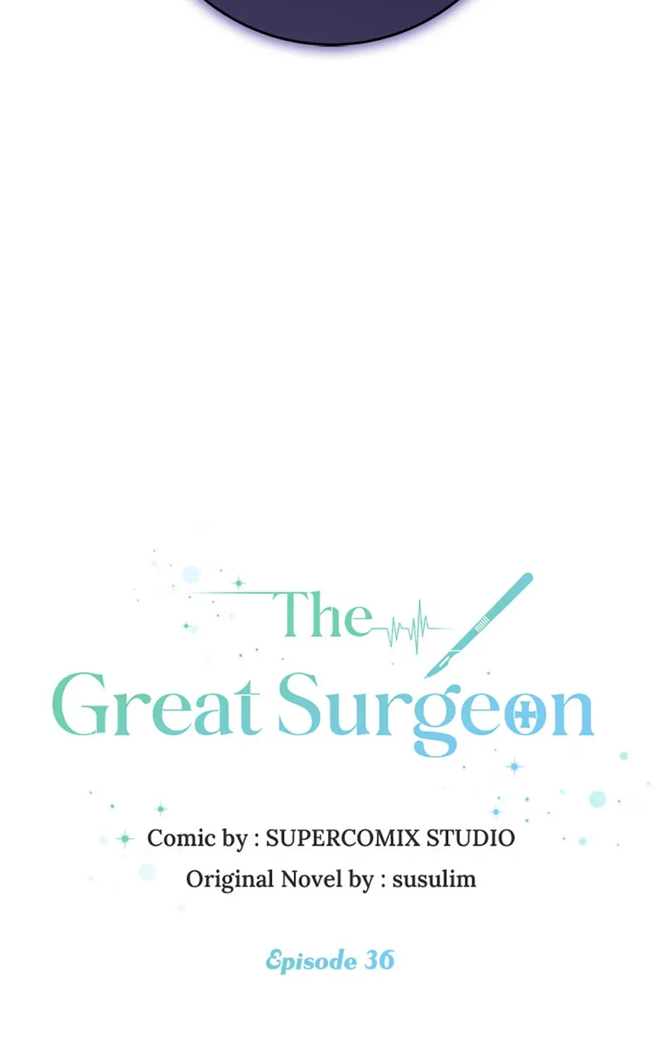 The Great Surgeon Chapter 36 Page 5