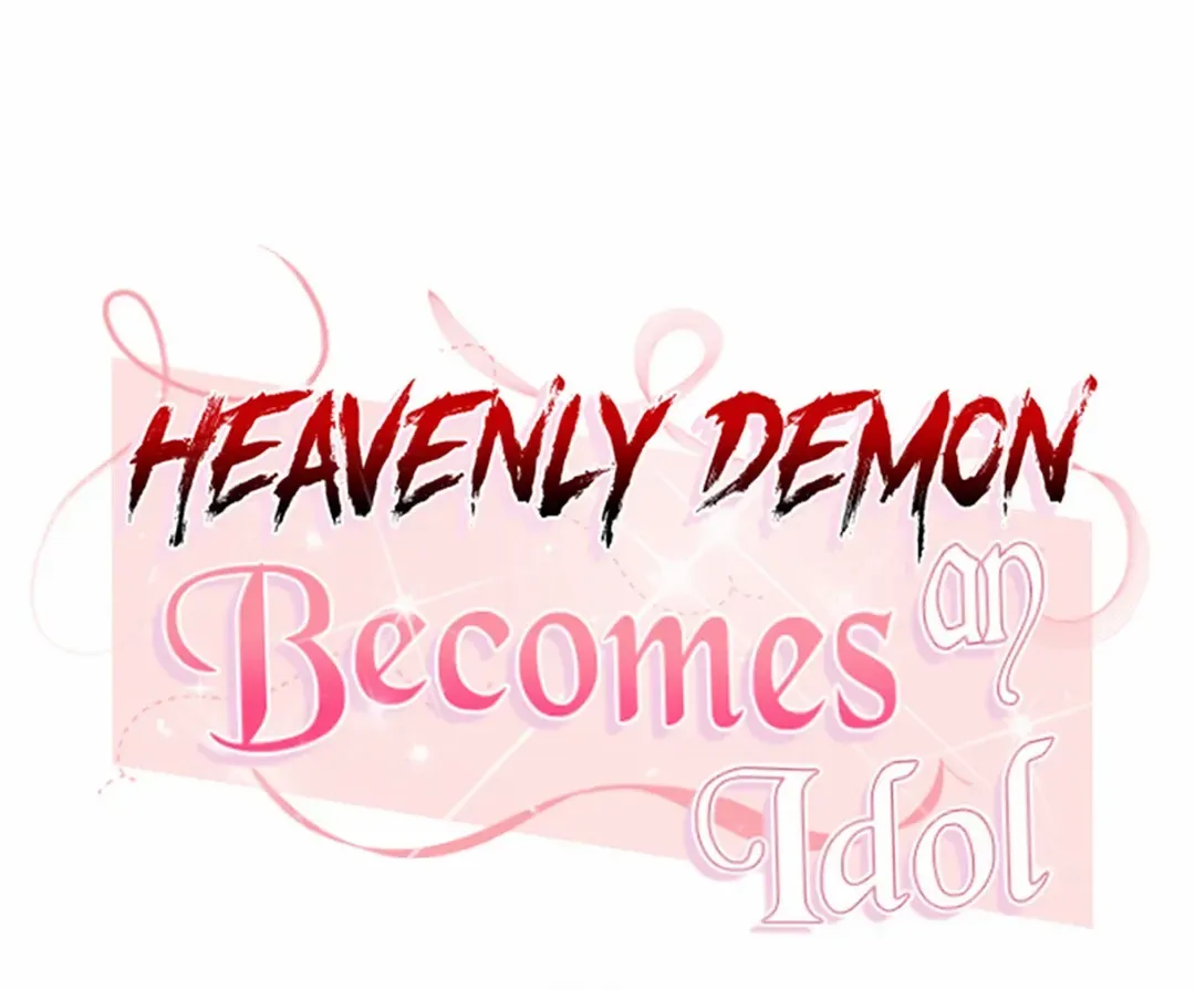 The Heavenly Demon Became An Idol Chapter 18 Page 7