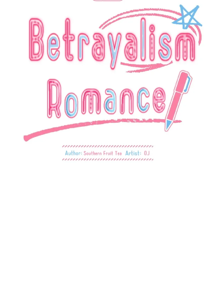 Betrayalism Romance Chapter 3 Page 4