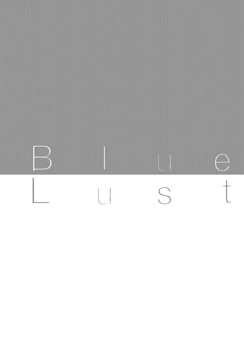 Blue Lust Chapter 14 Page 3