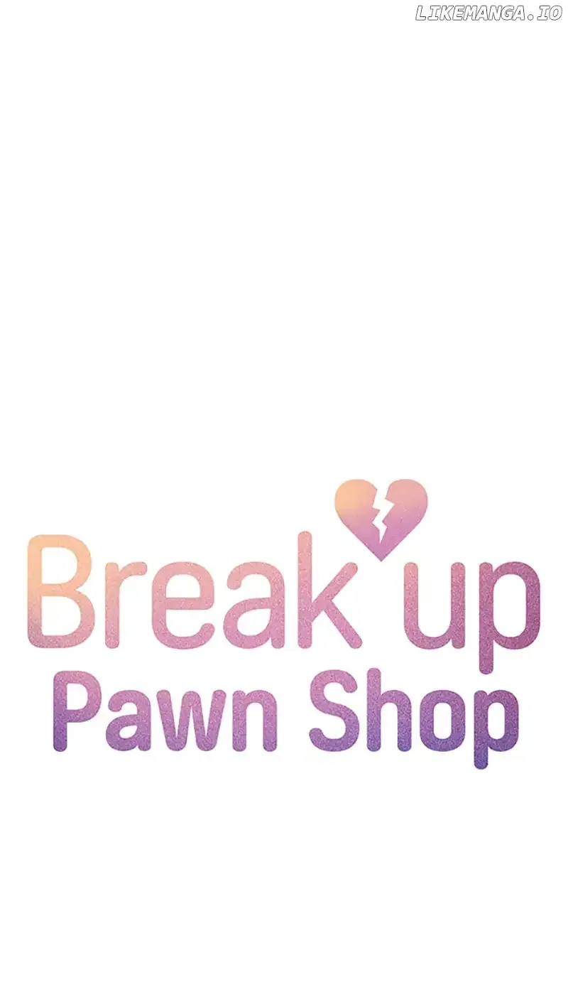 Break Up Pawn Shop Chapter 49 Page 4