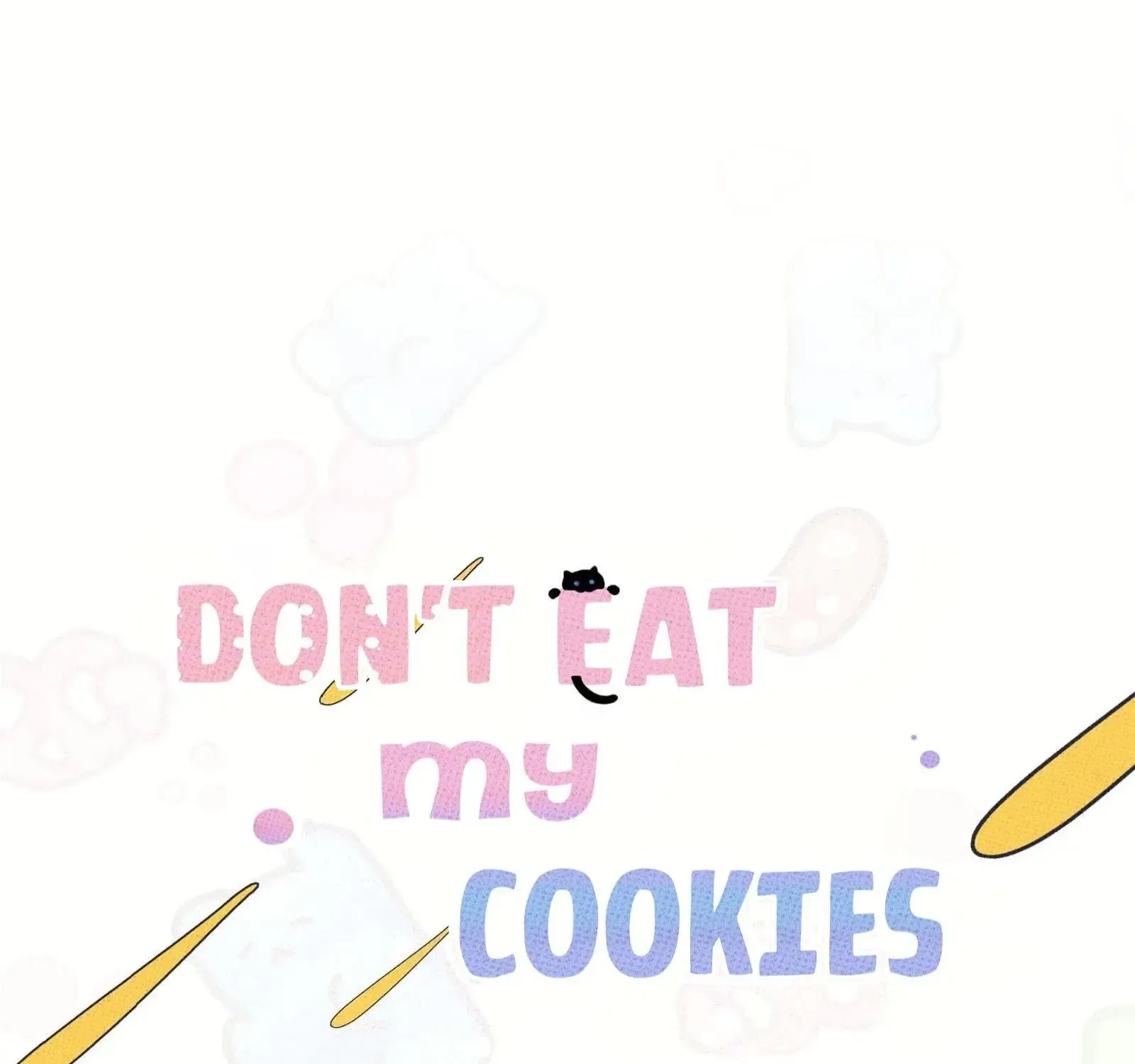 Don’t Eat My Little Cookies Chapter 49 Page 41