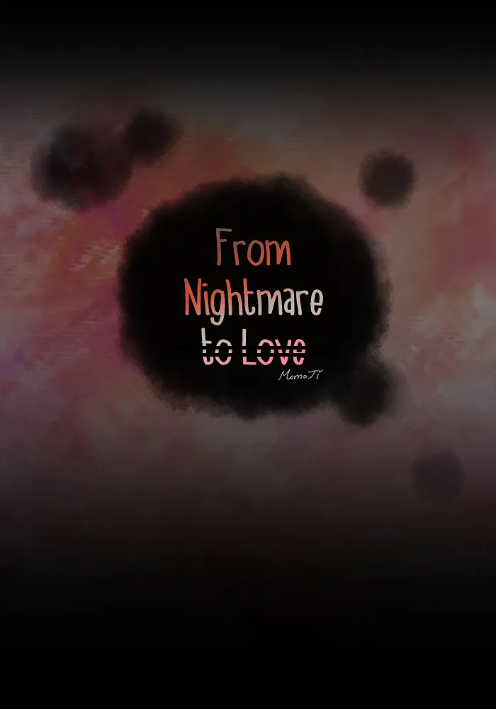 From Nightmare To Love Chapter 49 Page 20