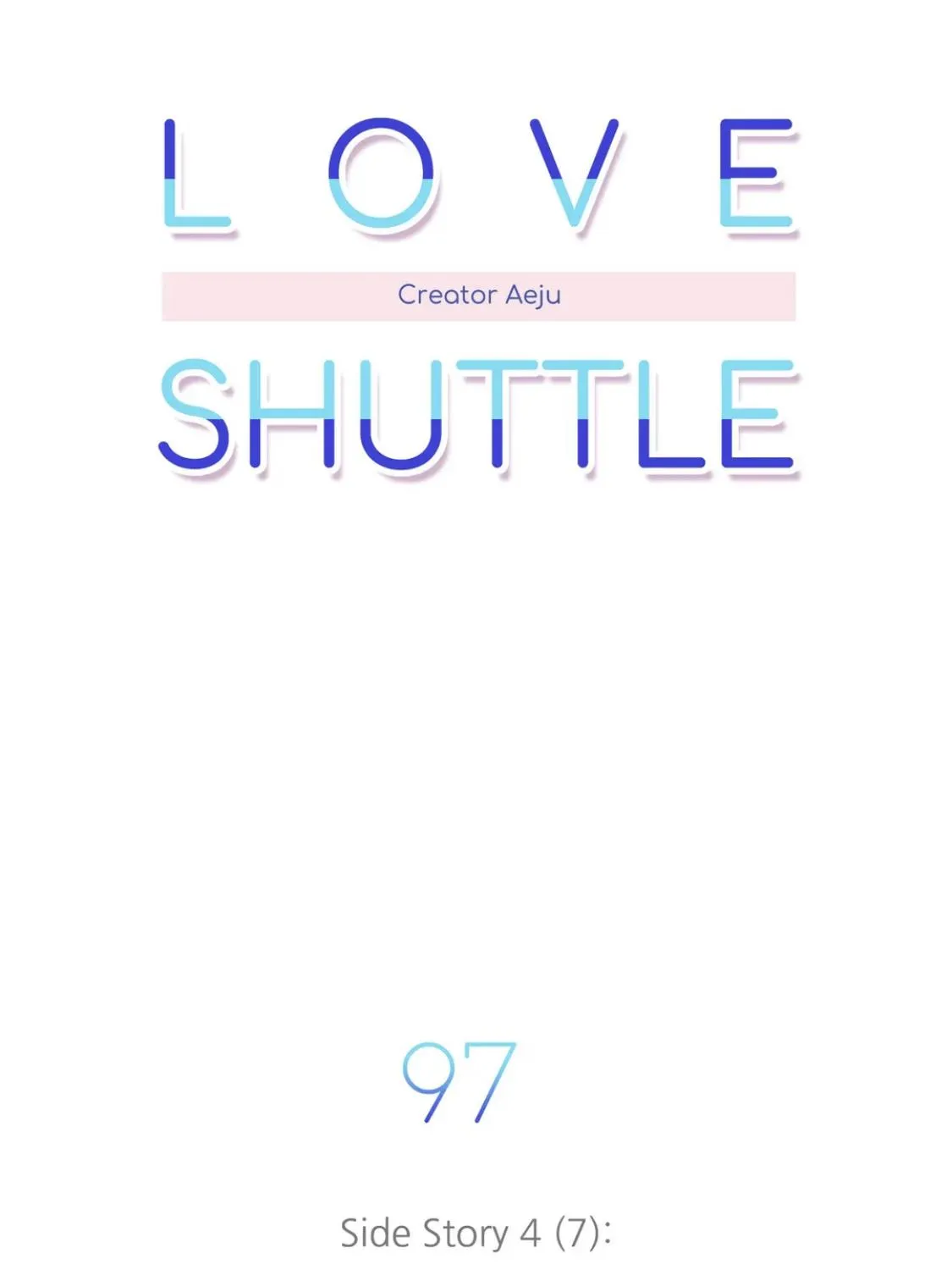 Love Shuttle Chapter 97 Page 18