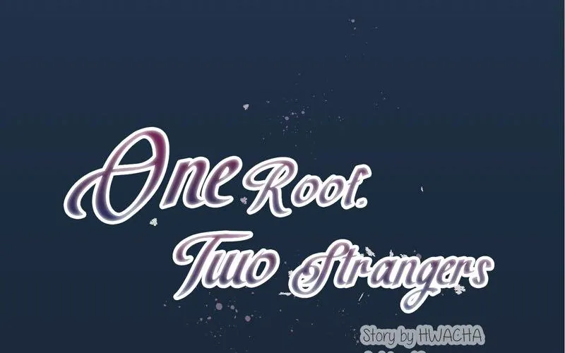 One Roof Two Stranger Chapter 46 Page 89