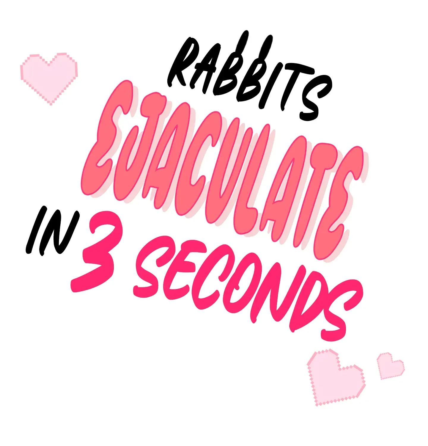 Rabbits Ejaculate In 3 Seconds Chapter 10 Page 3