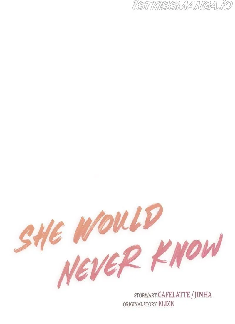 She Would Never Know Chapter 49 Page 13